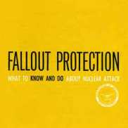 1961 Livret "Fallout Protection. What to know and do about nuclear attack" du Ministère de la Défense américain, dans le cadre du Programme Fédérale de Défense Civile. Tirage au moins à 25 000 000 d'exemplaires.