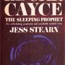 1967 "Edgar Cayce. The sleeping prophet. His earth-shaking prophecies and remarkable medical cures", signé Jess Stearn, ed. Doubleday & Cie.