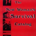 1973 "The New Woman's Survival Catalog. A Woman-made Book", par Kirsten Grimstad et Susan Rennie. Ed. Coward, McCann & Geoghegan Berkeley Publishing Corp.
