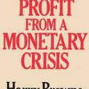 1974 "You can profit from a monetary crisis. How you can profit from the coming devaluation." signé Harry Browne, ed. Macmillan.