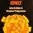 1974 "The Jupiter effect", John Gribbin et Stephen H. Plagemann, New York, Walker and Company. Édition révisée en 1976 avec l'accroche ""The planet as triggers of devastating earthquakes". Suivra en 1982, "The Jupiter effect. Reconsidered.".