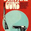 1977 "SURVIVAL GUNS" signé Mel Tappan, ed. Janus Press. Réed. Desert Publication Delta Group. Texte de couverture : "A guide to the sélection, modification and use of firearms and related devices for defense, food gathering, predator and pest control, under conditions of long term survival.