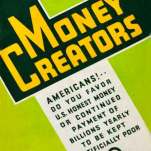 "MONEY CREATORS. Who Creates Money ? Who Should Create it ?" signé Gertrude M. Coogan, ed. Sound Money Press Inc., 1935.