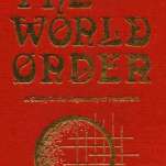"THE WORLD ORDER. A STUDY IN THE HEGEMONY OF PARASITISM" signé Eustace Mullins, ed. Ezra Pound Institute of Civilization, 1985.