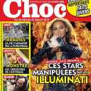Magazine "CHOC" (à l'origine supplément du magazine "Entrevue", ed. Hachette Filipacchi Médias) n°170, avec accroche sur "Beyonce, Jay-Z, Rihanna… ces stars manipulées par les illuminatis".